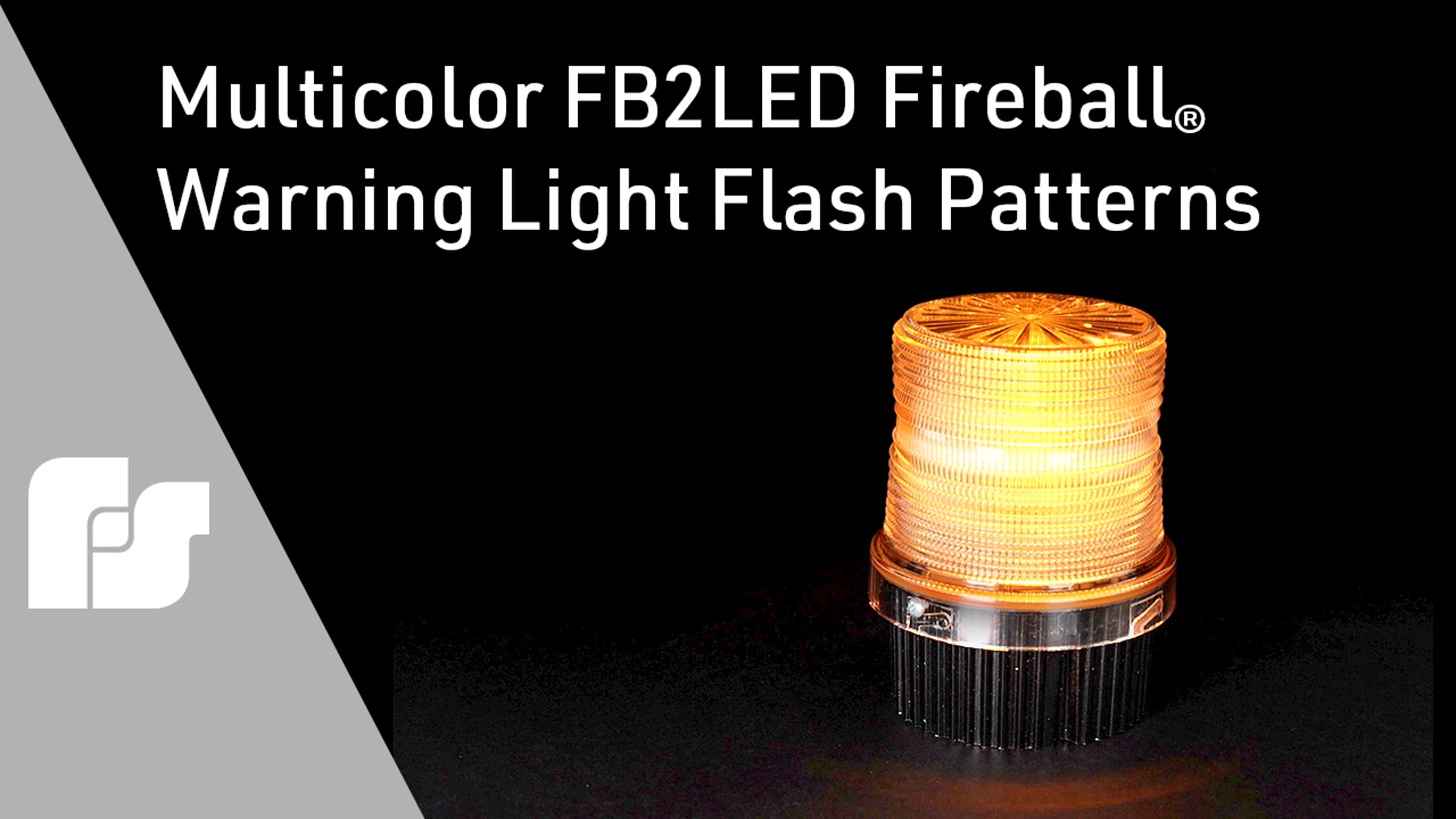 Multicolor FB2LED Fireball® Warning Light Flash Patterns | Videos ...