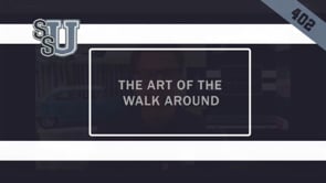 402 The Art of the Walk Around 2 – Key Steps