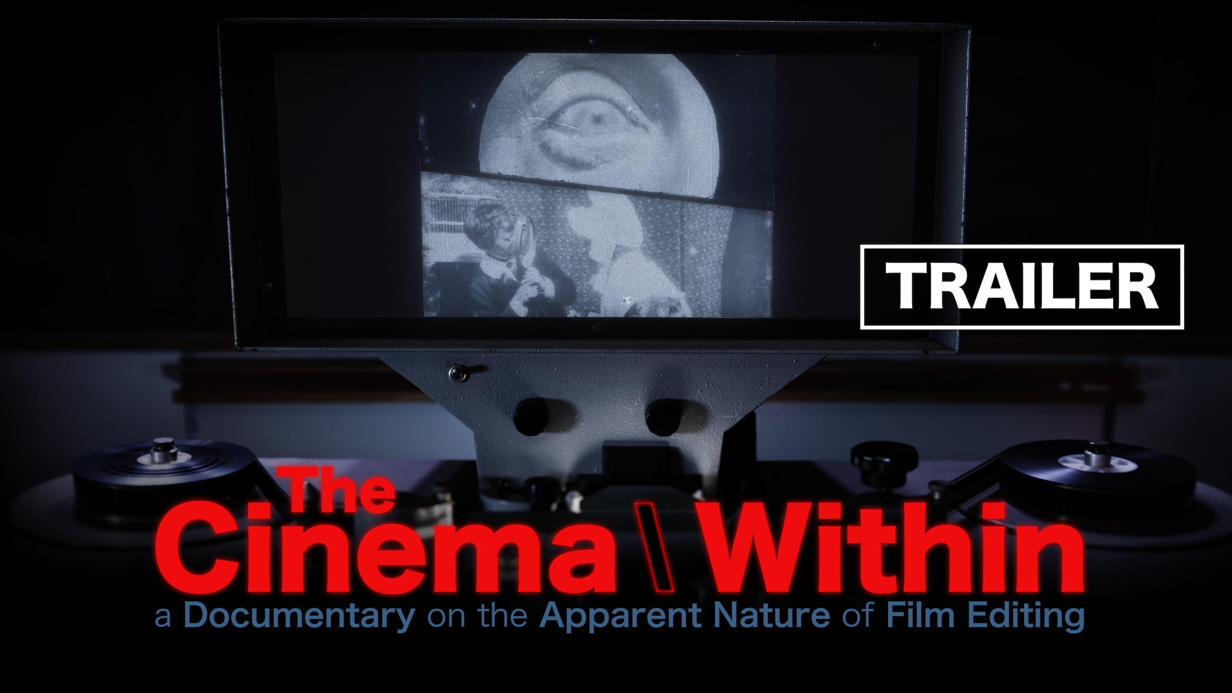 THE CINEMA WITHIN Trailer