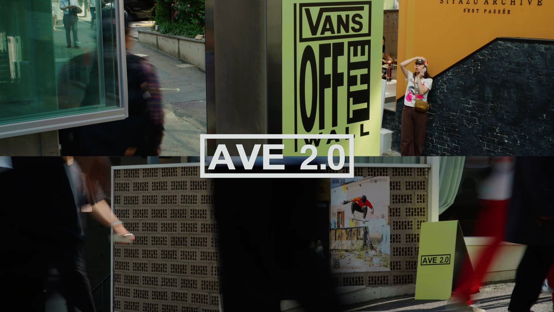 VANS_AVE 2.0 [연출, 촬영, 편집]