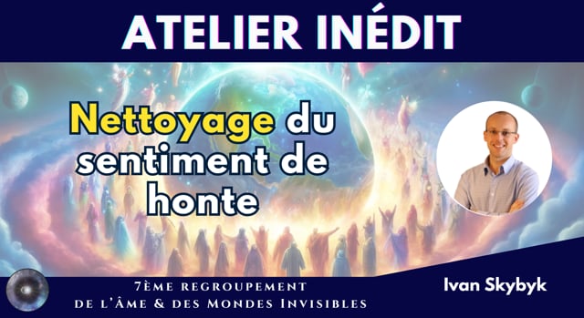 IVAN SKYBYK "Transcendez les niveaux de conscience"