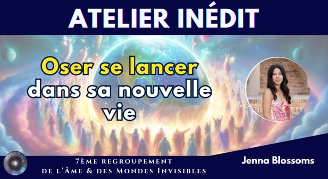 JENNA BLOSSOMS "Prenez votre place en tant qu'artisan de lumière"