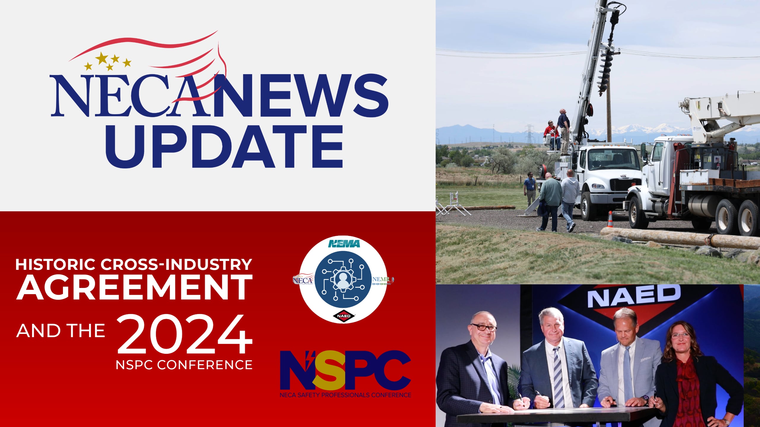 NECA NEWS Update | Historic Cross-Industry Agreement, 2024 NSPC On Vimeo