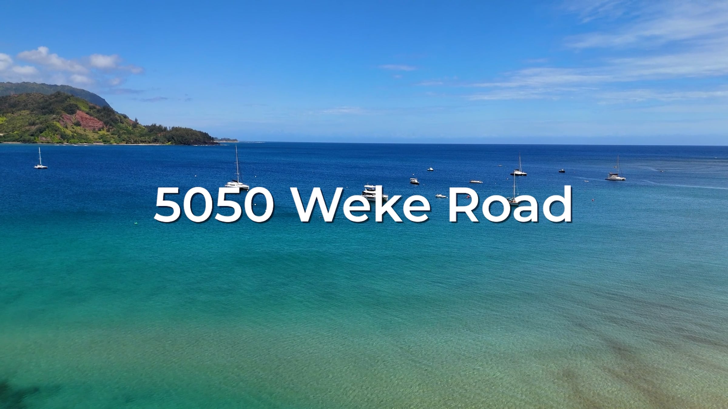 5050 Weke Rd., Hanalei Bay, Kaua'i | Videos & Movies on Vimeo