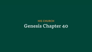 Genesis Chapter 40