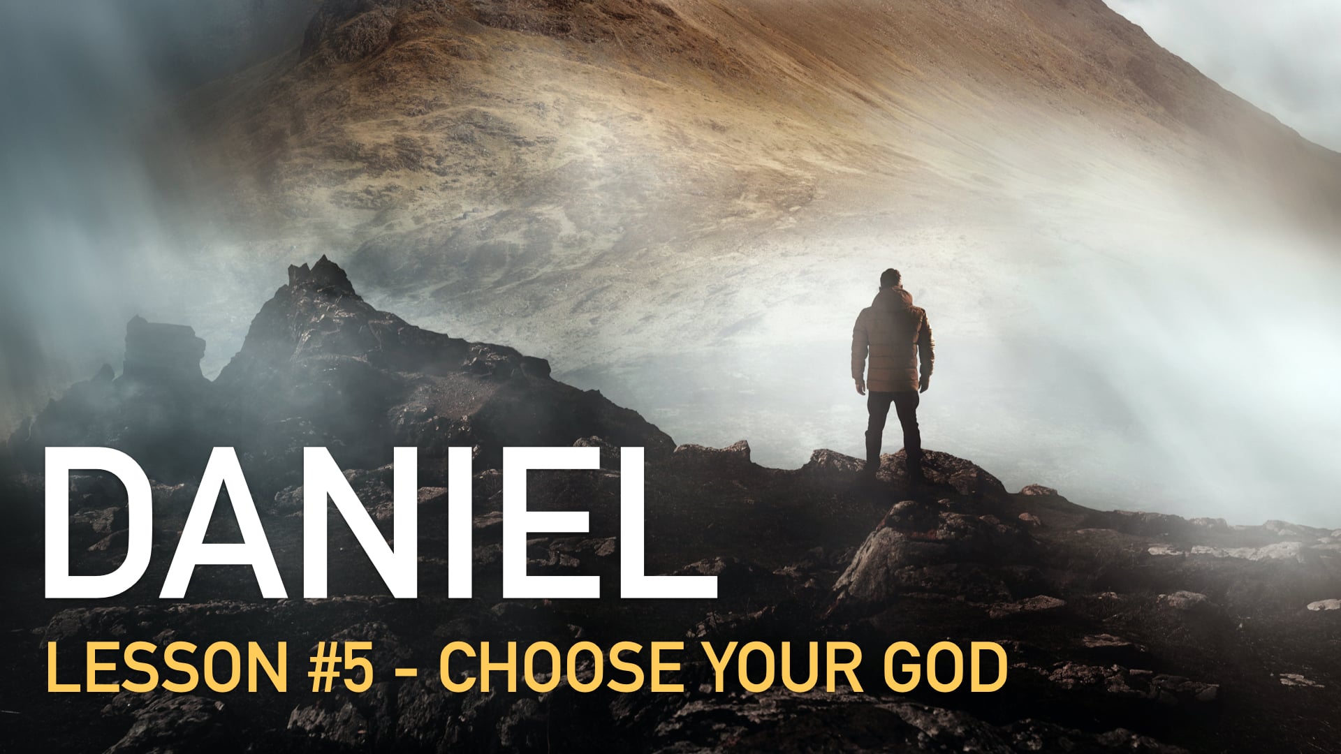 Daniel # 5 - Choose Your God