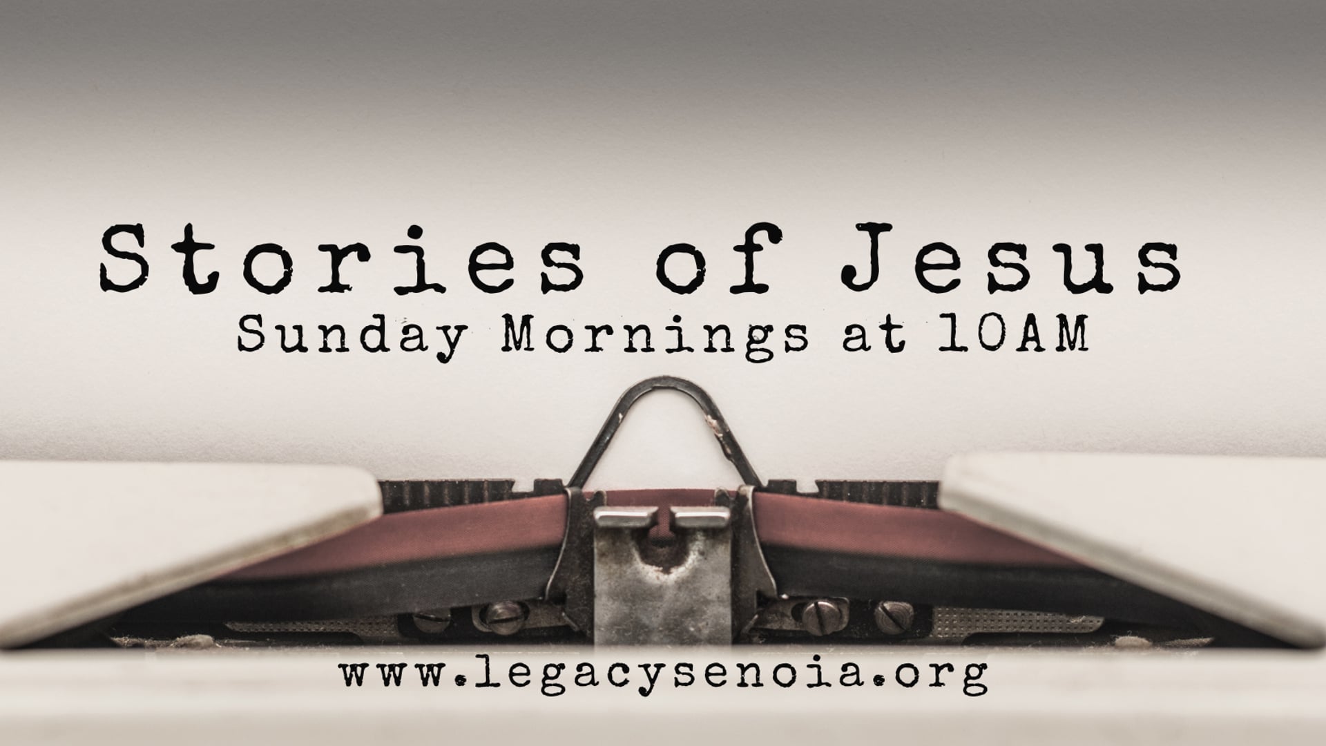 Stories of Jesus - May 26, 2024