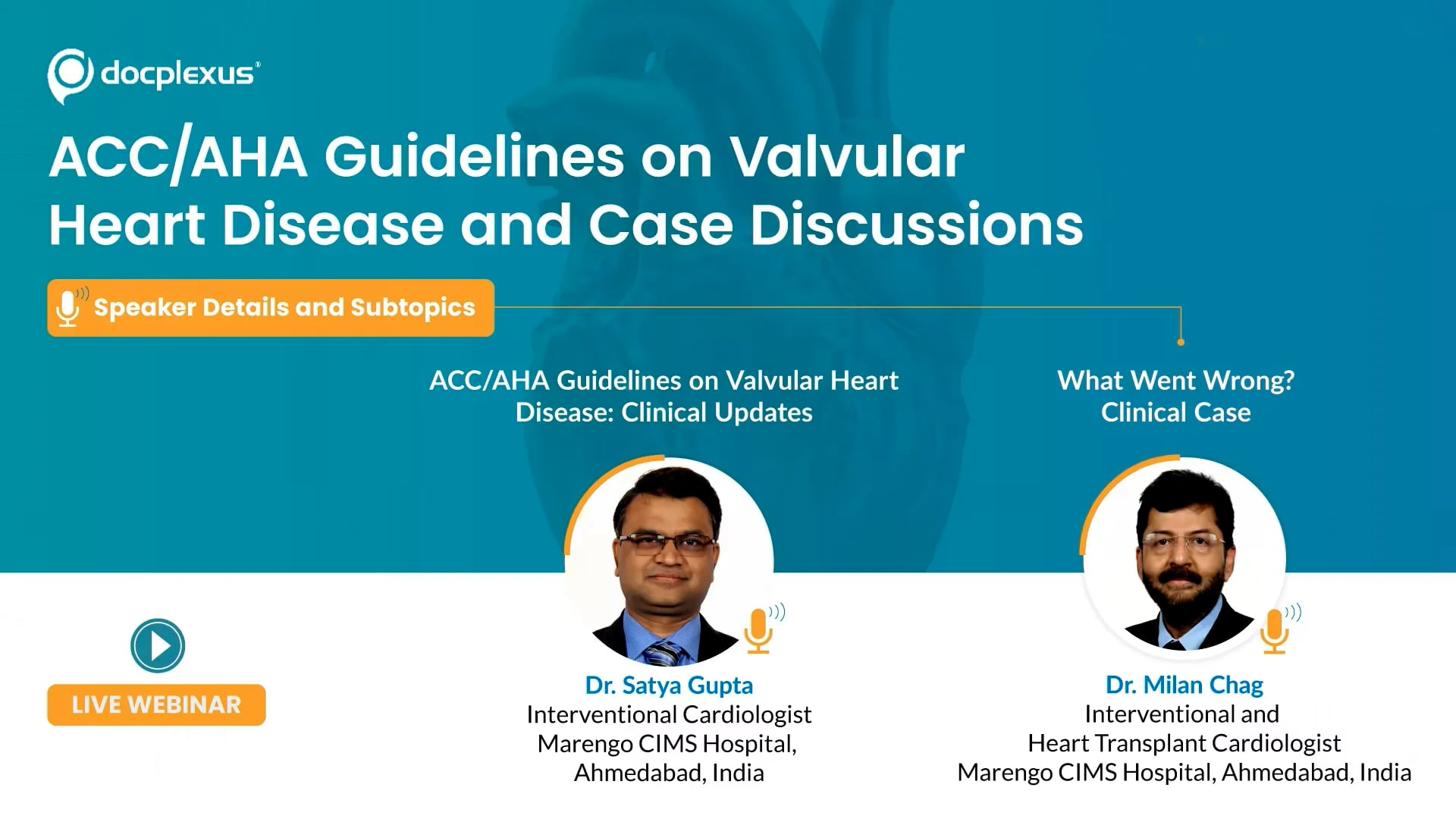 ACC/AHA Guidelines on Valvular Heart Disease and Case Discussions