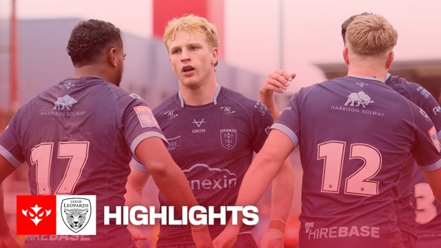 HIGHLIGHTS: Hull KR Reserves vs Leigh Leopards