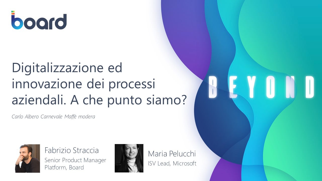 Panel: Digitalizzazione ed innovazione dei processi aziendali. A che punto siamo?