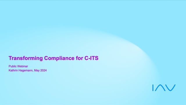 Transforming compliance for cooperative intelligent transport systems
