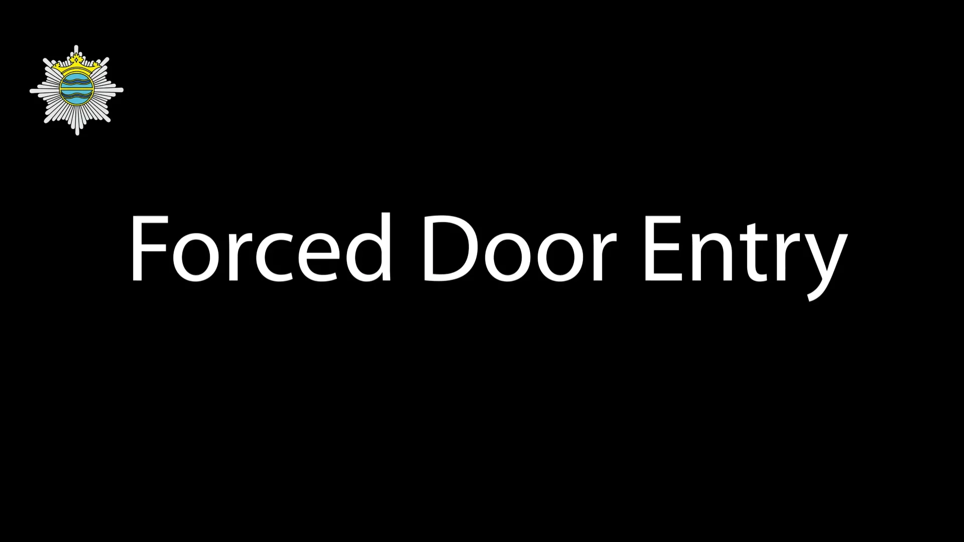 Forced Door Entry