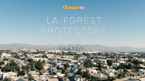 LA Forest Protectors