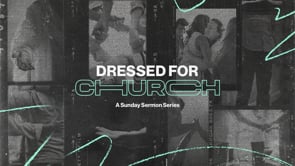 Dressed for Church - Part 8