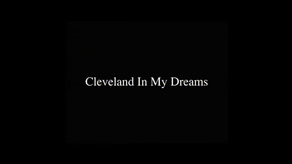 Cleveland in My Dreams