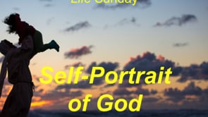 1-19-20, Self-Portrait of God (LIFE Sunday)