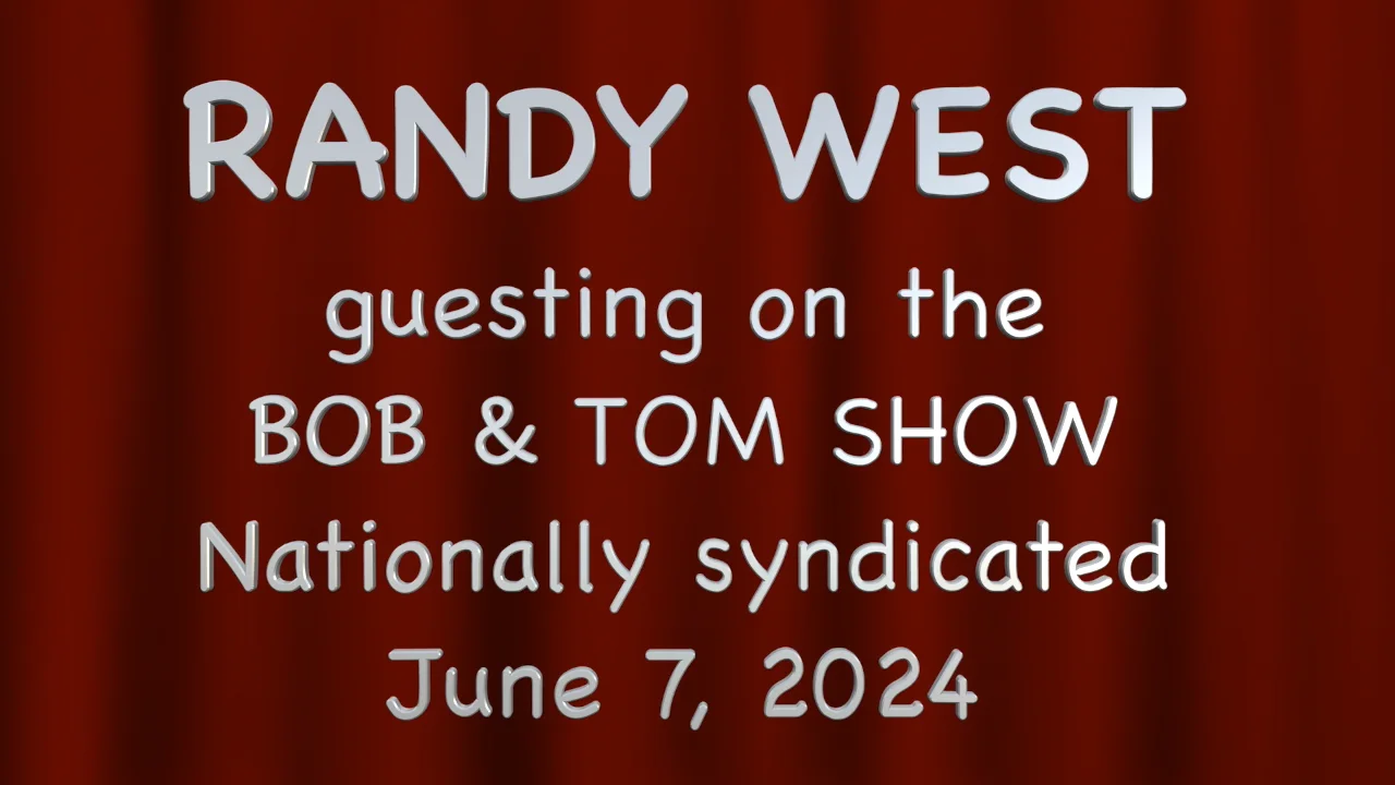 Randy West on Bob & Tom