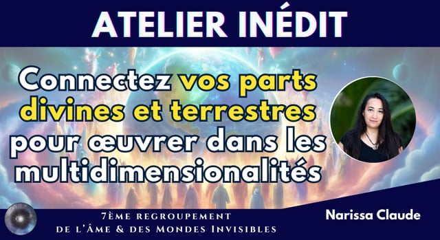 NARISSA CLAUDE "Contribuer au Grand Réveil : 7 clés pour aligner mission d'âme et réalité"