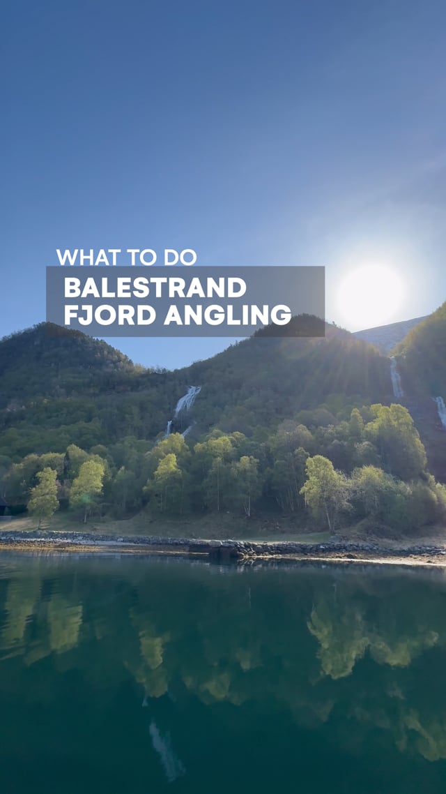 Balestrand Angling - What to Do