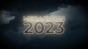 Merakicon 2023 Highlight