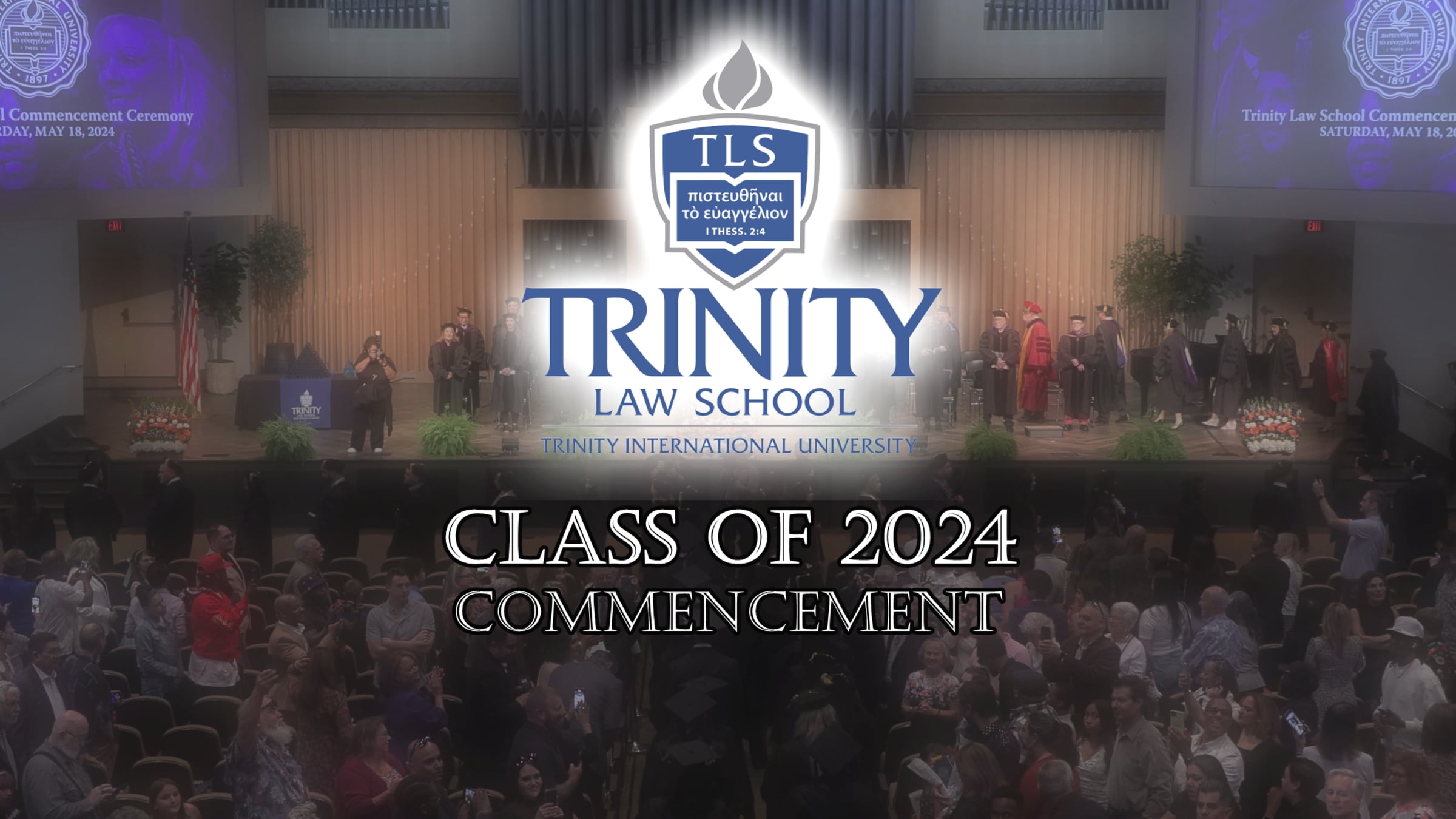 TRINITY LAW SCHOOL GRADUATION 2024 | Videos & Movies on Vimeo