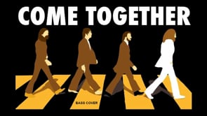 Come Together Bass Cover