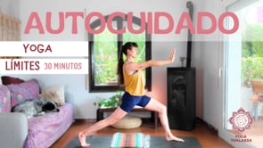 Yoga y autocuidado: Poniendo límites 30 minutos