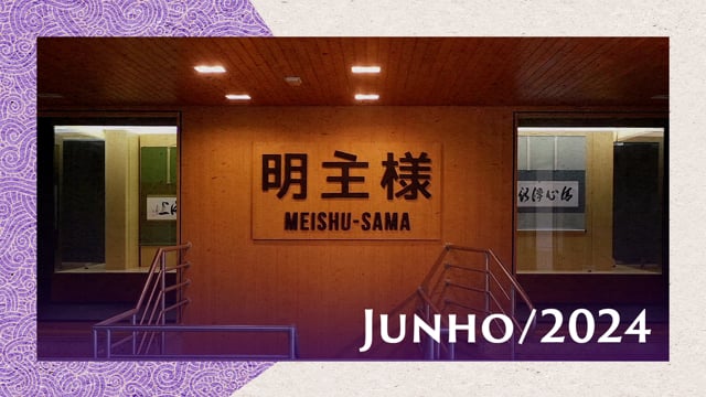 Capa do vídeo “Caligrafias da Exposição “Meishu-Sama – Vida e Obra” | SSG - Junho/2024”