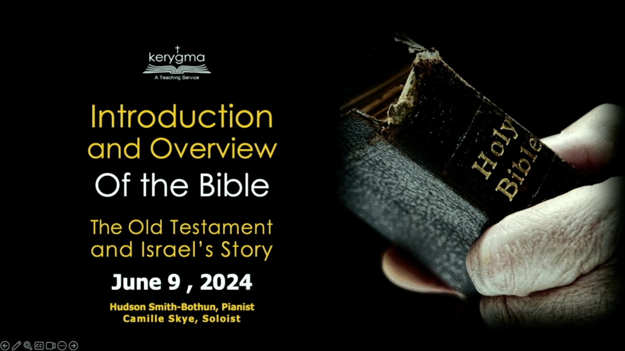 The Bible: What You Need To Know: Introduction and Overview Of the Bible - The Old Testament and Israel's Story