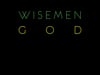 Wisemen, God, and Wednesday