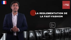 La règlementation de la fast-fashion