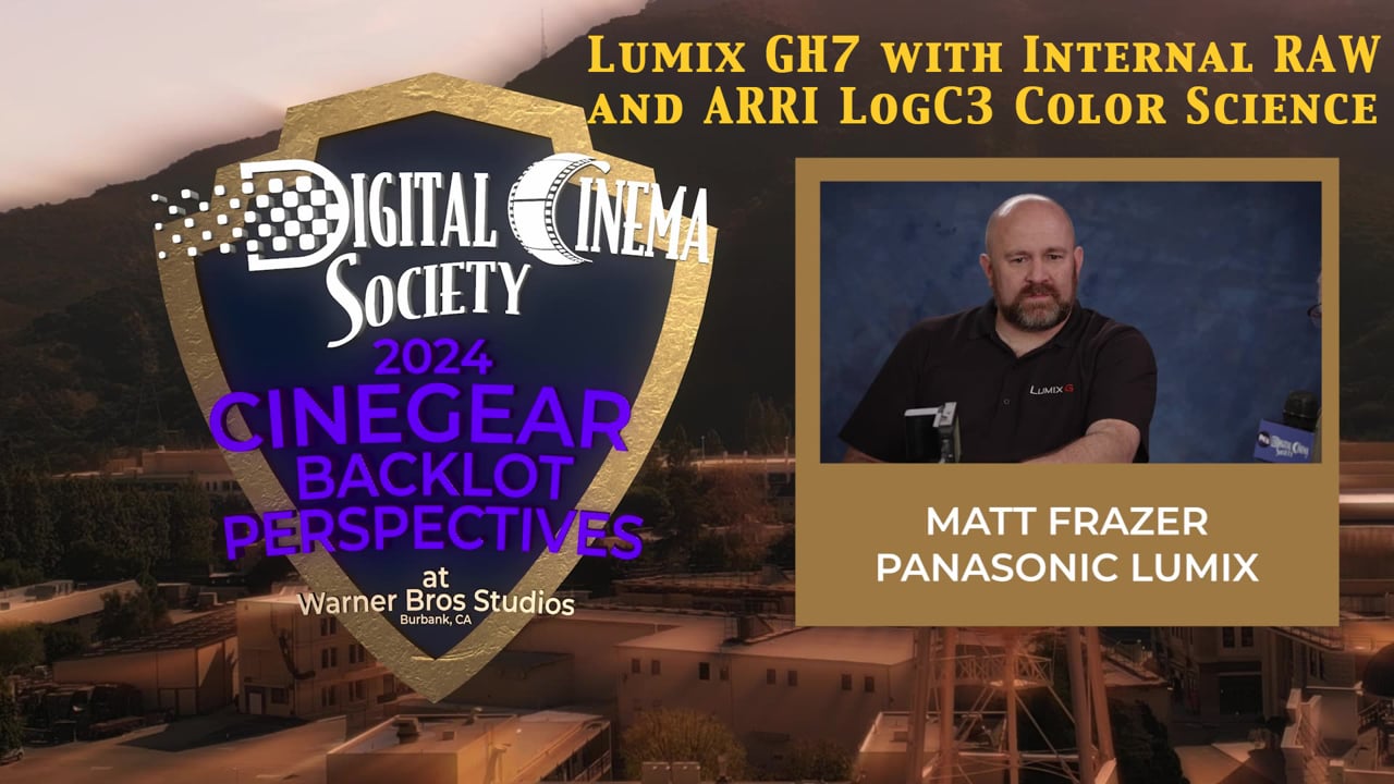 DCS @ CINE GEAR Expo 2024 - Introducing the LUMIX GH7