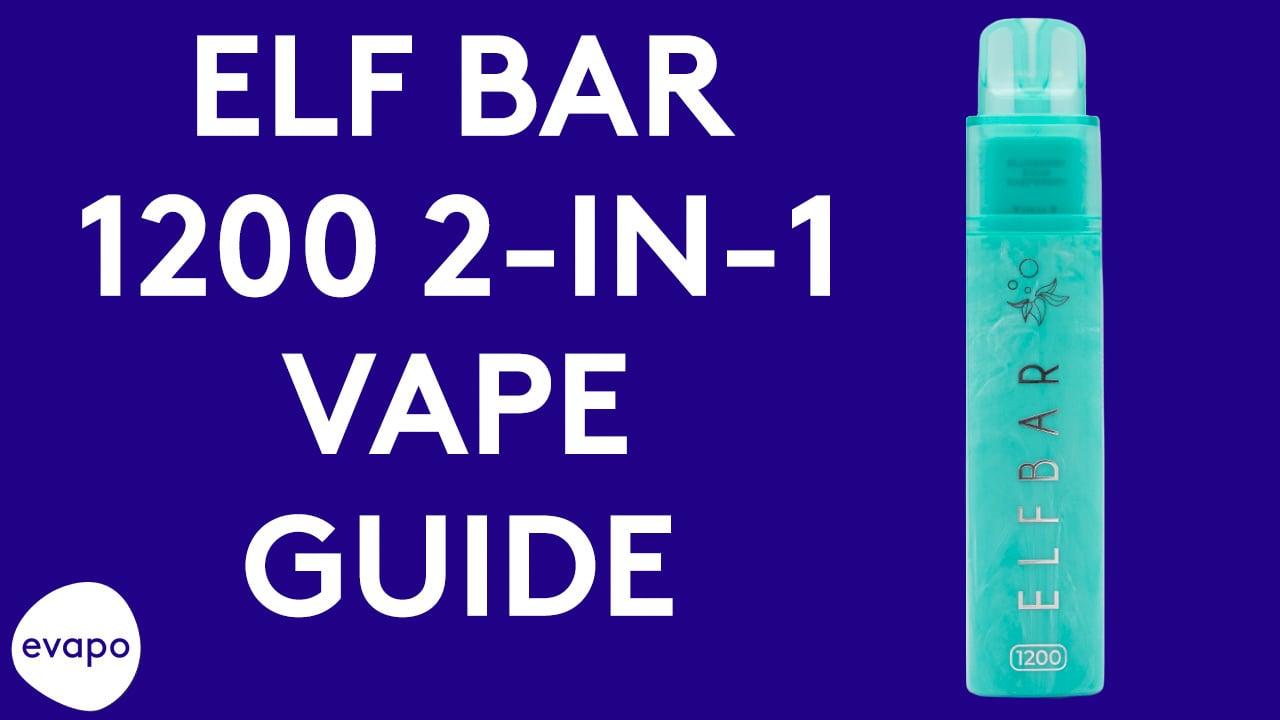 Elf Bar 1200 2-in-1 vape guide