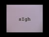 sIgh