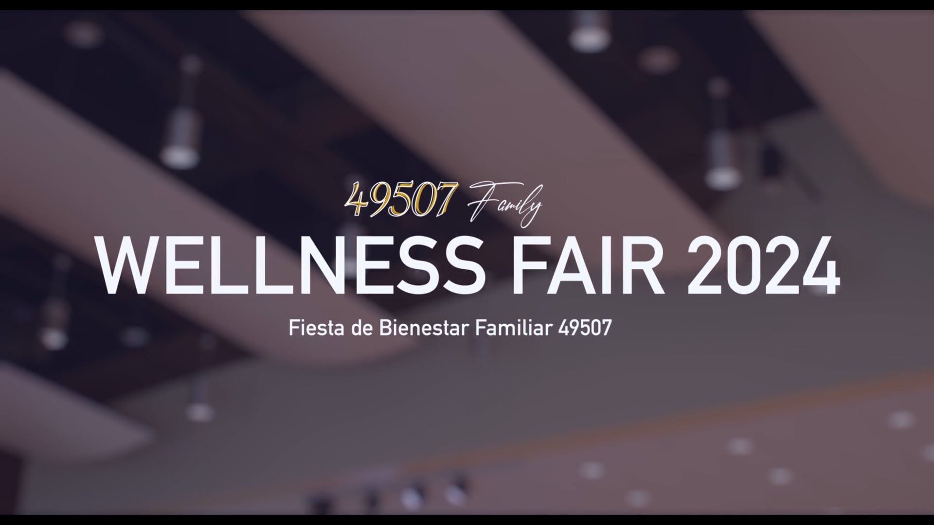 SOP 49507 Family Wellness Fair 2024 Highlight Video