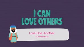 August - Lesson 3 - I Can Love Others