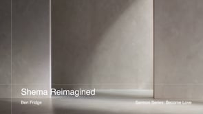 Shema Reimagined