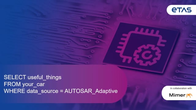 SELECT useful_things FROM your_car WHERE data_source = AUTOSAR_Adaptive