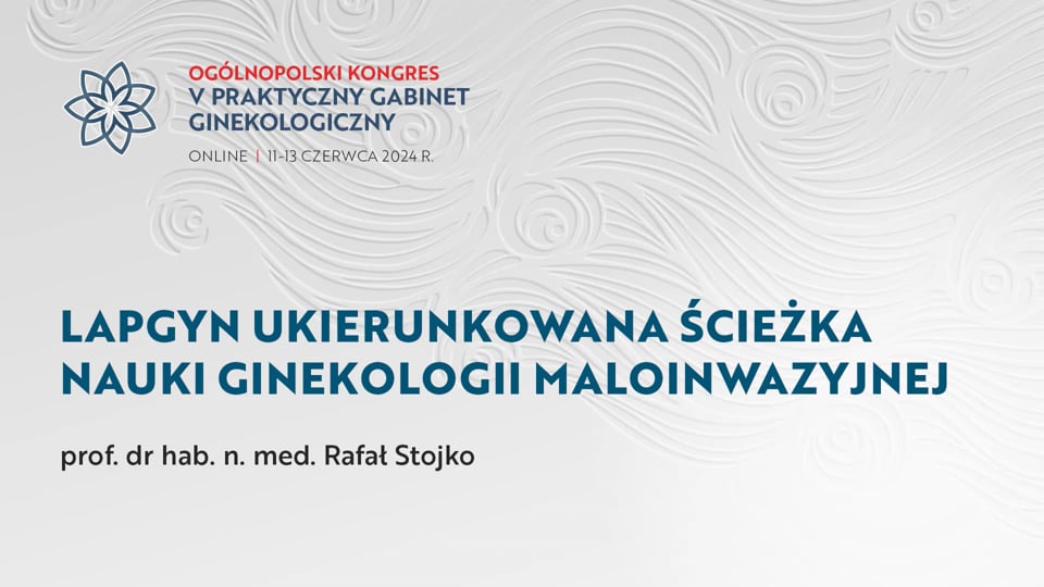 Grafika dla Lapgyn ukierunkowana ścieżka nauki Ginekologii maloinwazyjnej