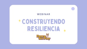 Webinar - Construyendo resiliencia