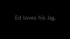 Ed Loves His Jag