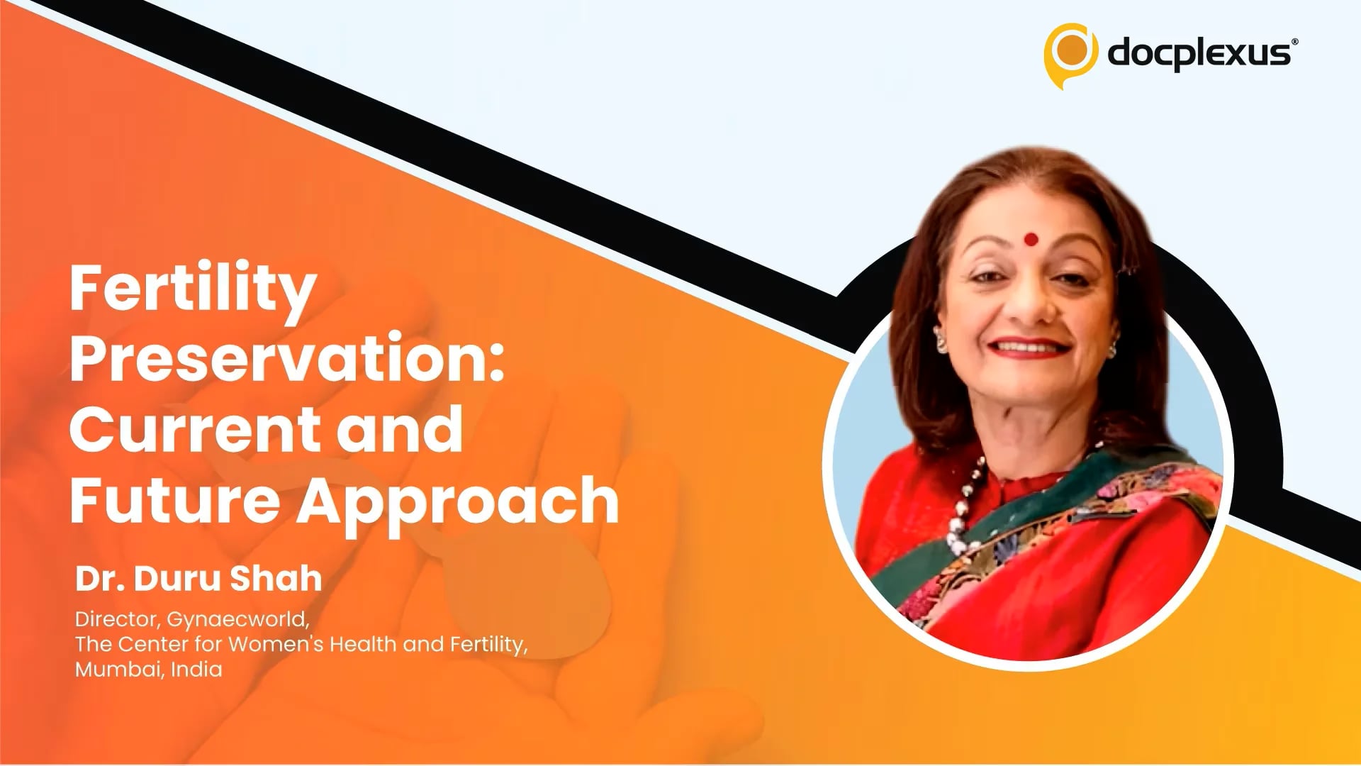 Fertility Preservation: Current and Future Approach
