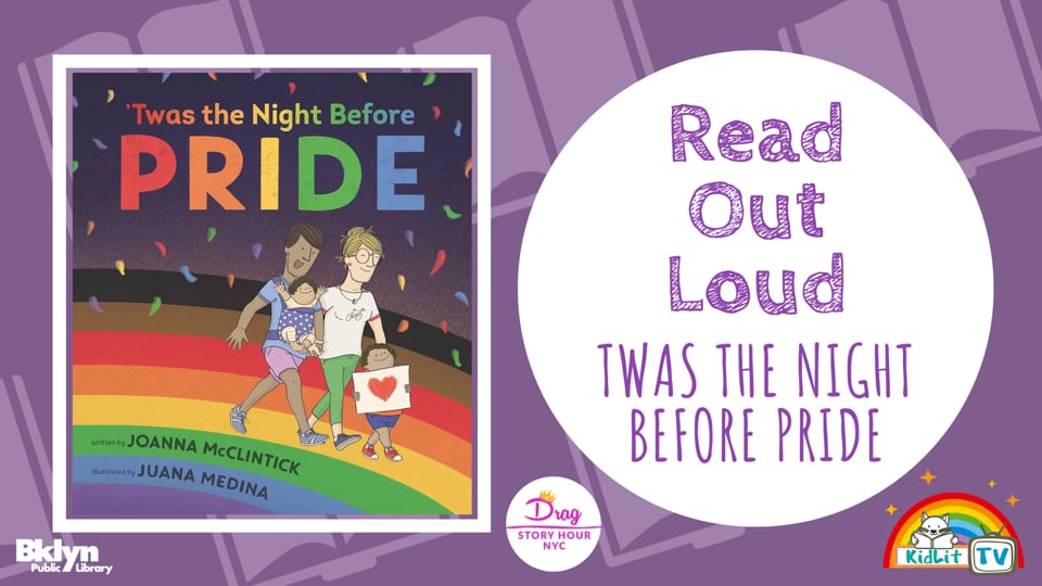 Read Out Loud TWAS THE NIGHT BEFORE PRIDE