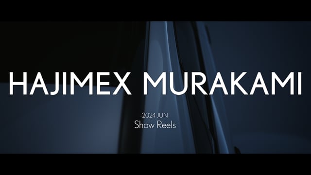 video thumbnail of HAJIMEX MURAKAMI 2024_06