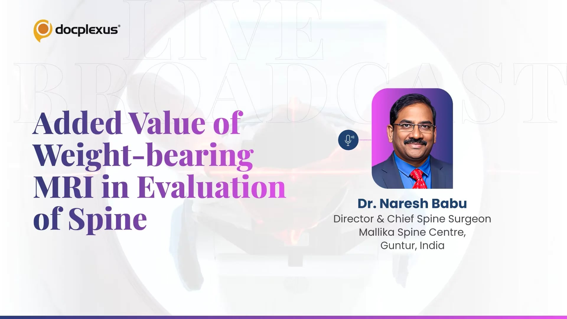 Added Value of Weight-bearing MRI in Spine Evaluation