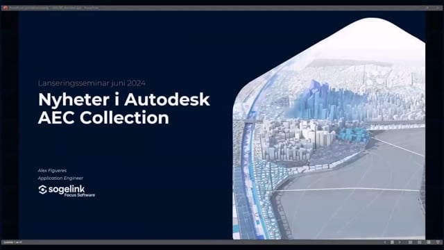 Lanseringsseminar 2024: Nyheter i Autodesk AEC Collection