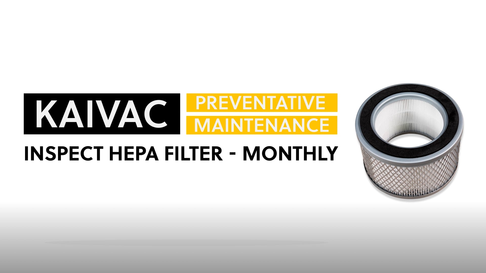 Inspect HEPA Filter - Monthly - video thumbnail