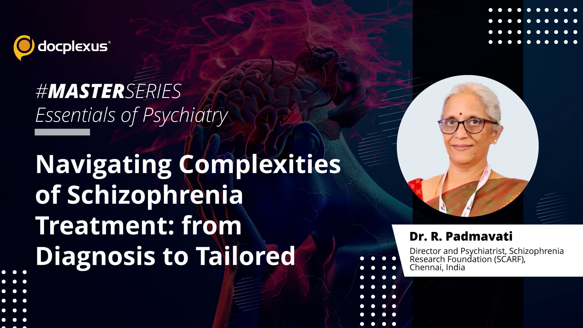 Navigating Complexities of Schizophrenia Treatment: From Diagnosis to Tailored Solutions