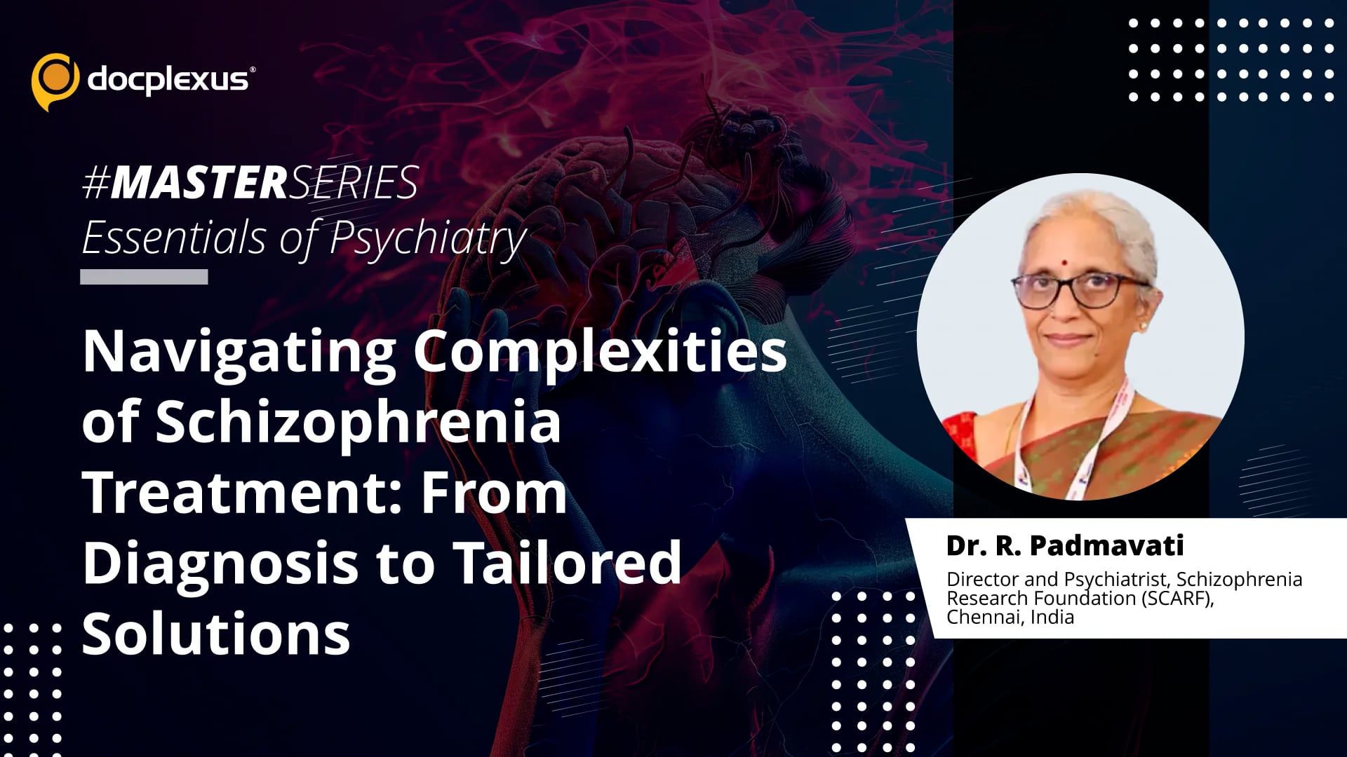 Navigating Complexities of Schizophrenia Treatment: From Diagnosis to Tailored Solutions