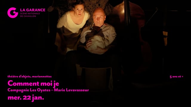 TEASER – Comment moi je, Compagnie Les Oyates – Marie Levavasseur